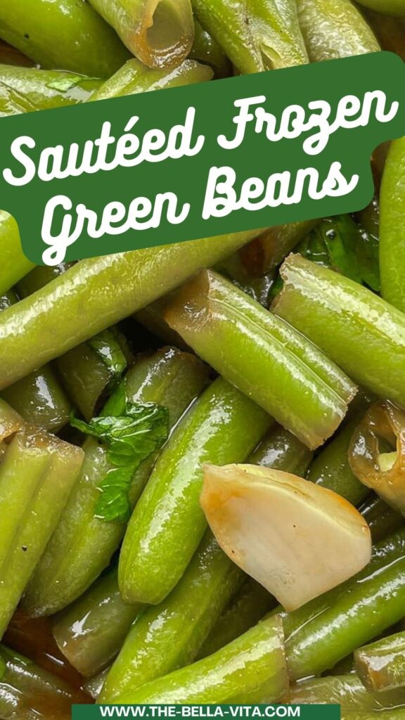 Sautéed Frozen Green Beans pintarest